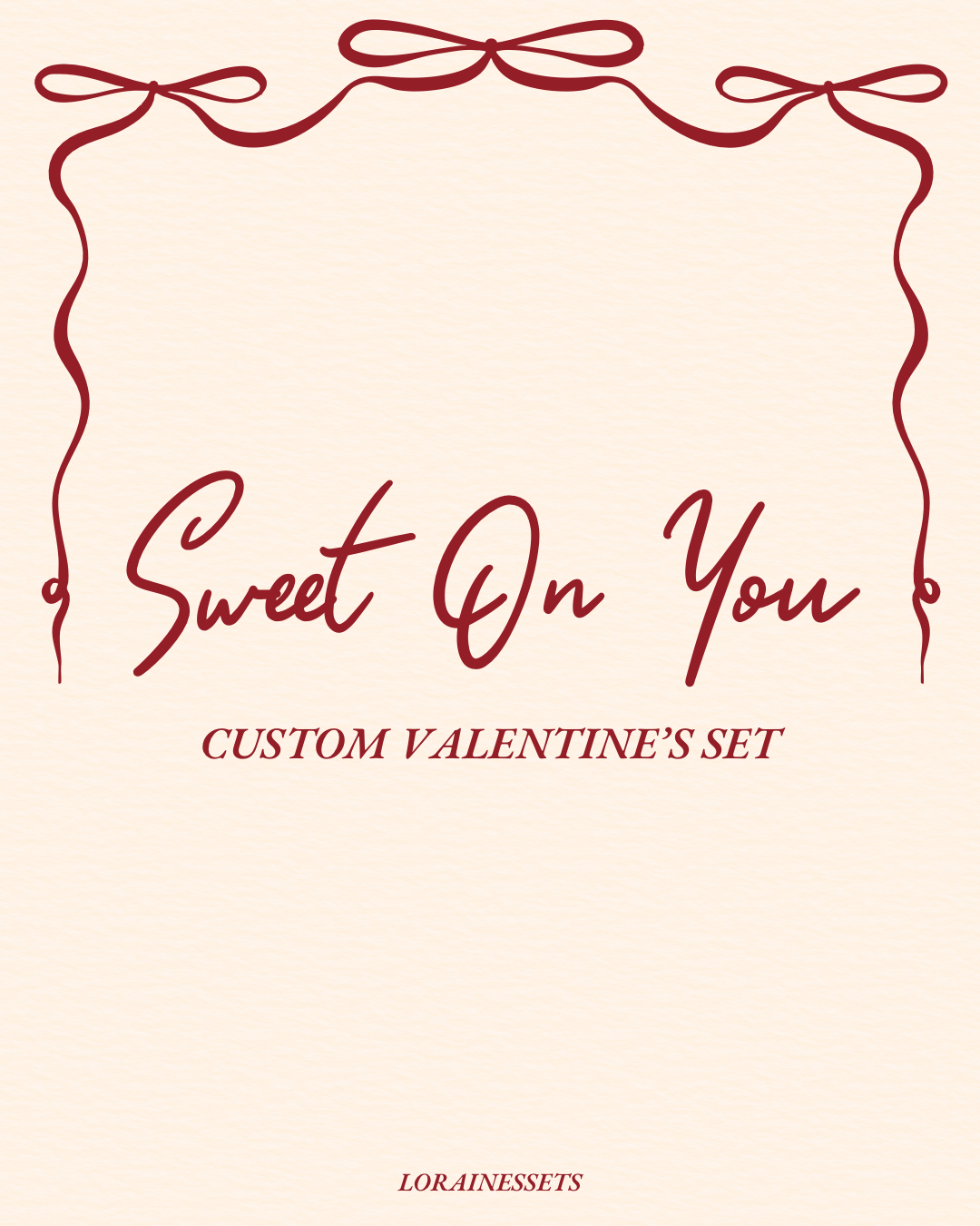 custom valentine’s set