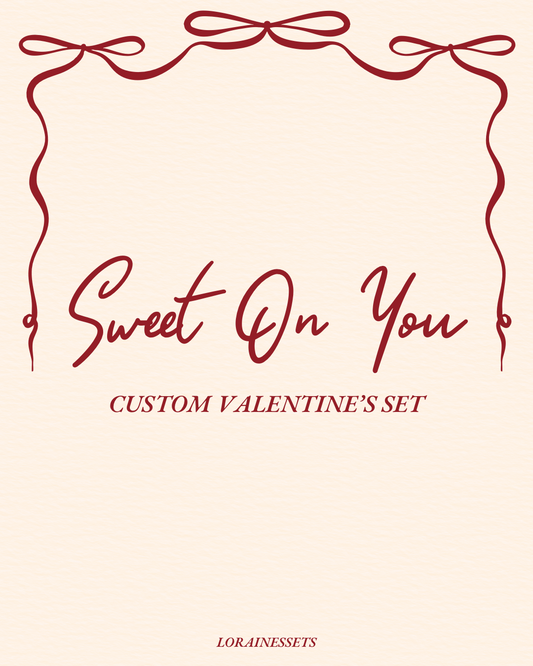 custom valentine’s set